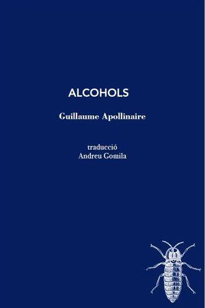 Alcohols | 9788412328998 | Apollinaire, Guillaume