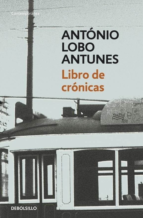 Libro de crónicas | 9788490322147 | Lobo Antunes, António