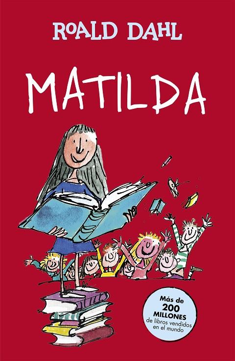 Matilda (Colección Alfaguara Clásicos) | 9788420482873 | Dahl, Roald