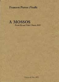 A mossos | 9788412008371 | Pastor Verdú, Francesc