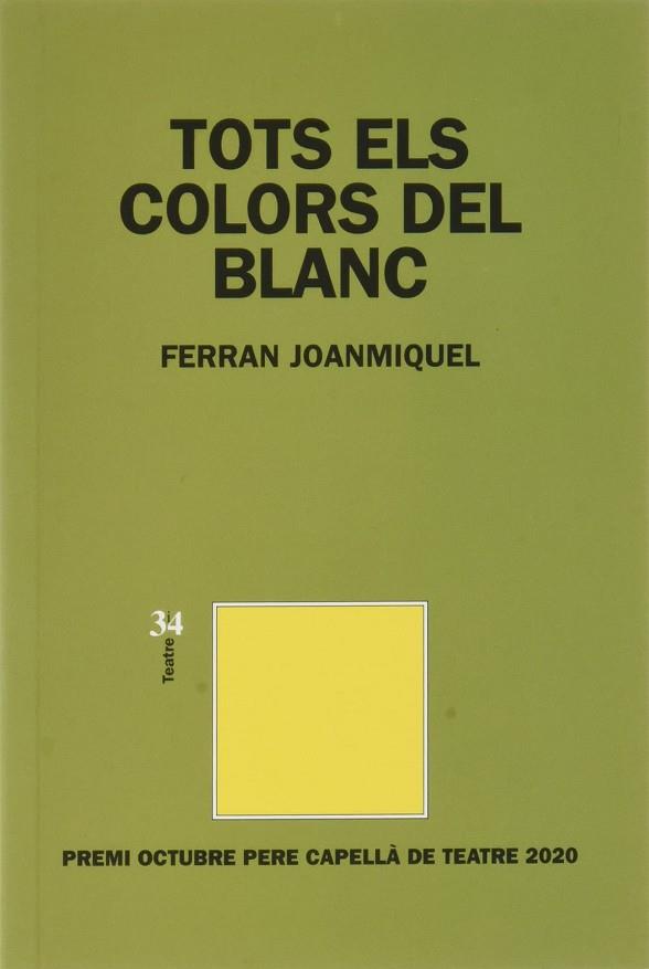 Tots els colors del blanc | 9788417469313 | Joanmiquel, Ferran