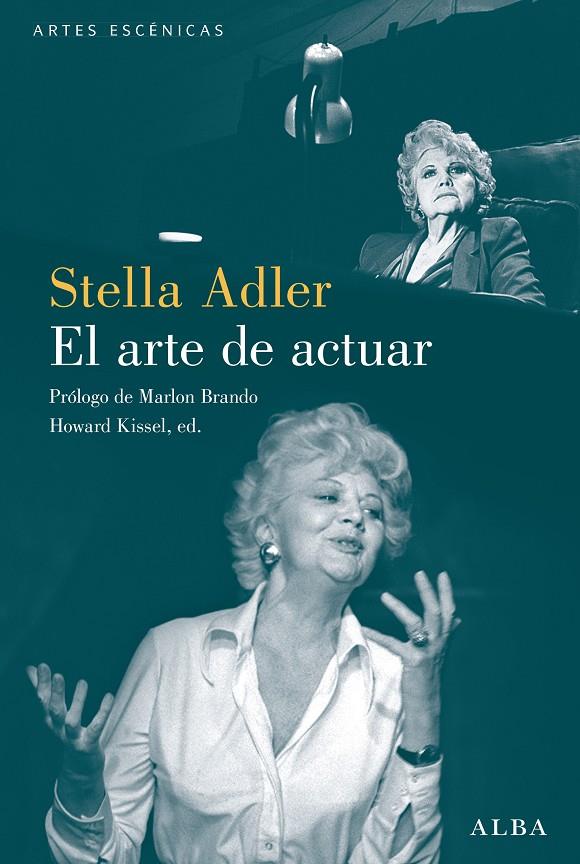 El arte de actuar | 9788490658734 | Adler, Stella