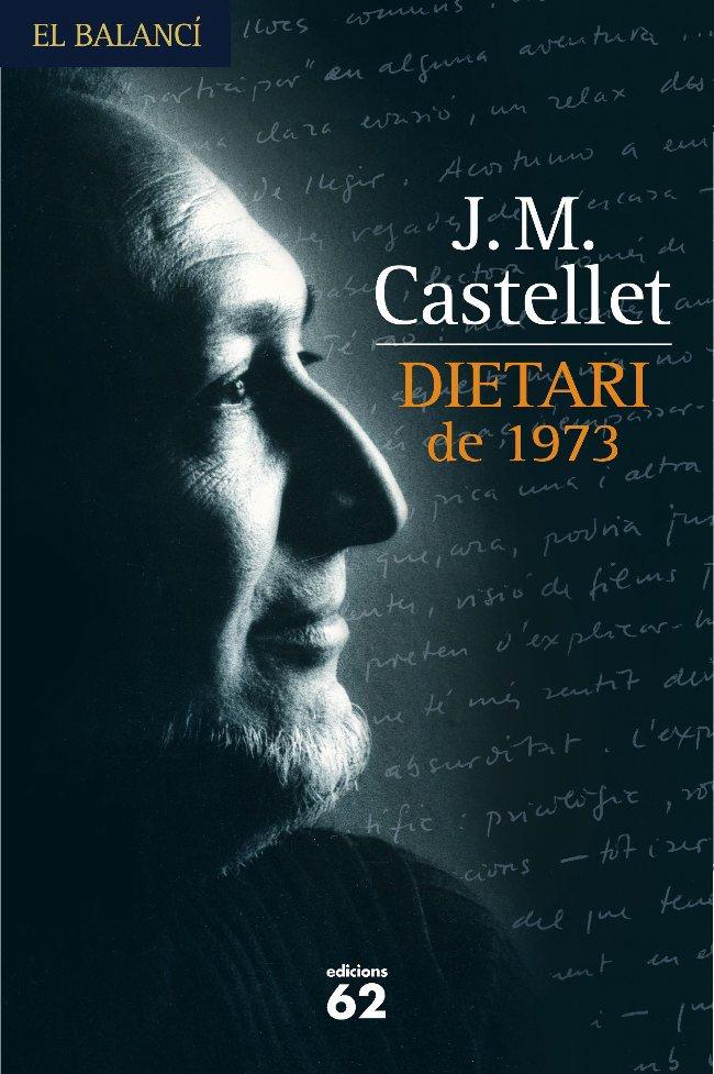 Dietari de 1973 | 9788429759136 | Castellet, Josep Maria