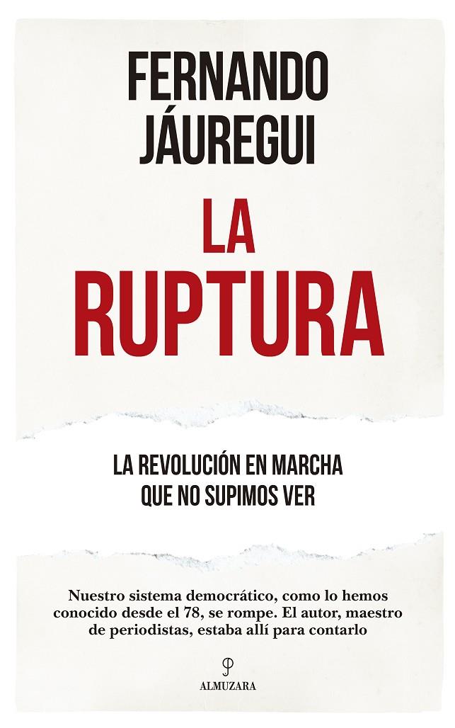 La ruptura | 9788418205552 | Fernando Jáuregui