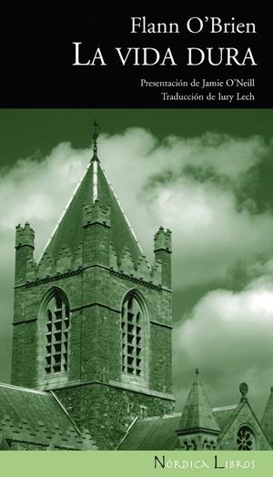 La vida dura | 9788492683024 | O'Brien, Flann