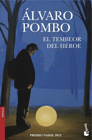 El temblor del héroe | 9788423345960 | Pombo, Álvaro