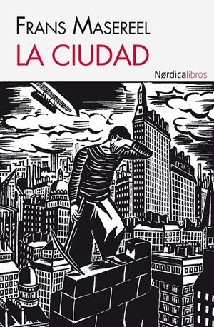 La ciudad | 9788492683895 | Masereel, Frans