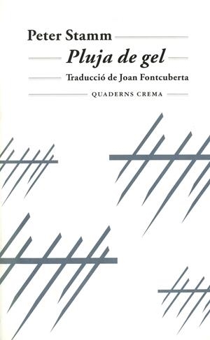 Pluja de gel | 9788477273608 | Stamm, Peter