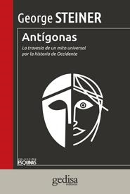 Antígonas | 9788497847483 | Steiner, George
