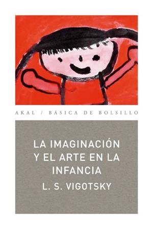 La imaginación y el arte en la infancia | 9788446020837 | Vigotsky, Lev Semenovich