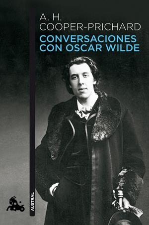 Conversaciones con Oscar Wilde | 9788408112372 | Cooper-Prichard, A. H.