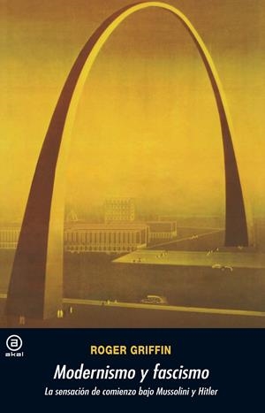 Modernismo y fascismo | 9788446029724 | Griffin, Roger