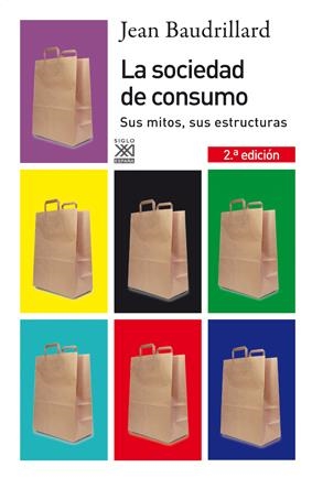 La sociedad de consumo | 9788432313769 | Baudrillard, Jean