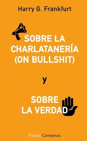 Sobre la charlatanería (On bullshit) | 9788449329302 | Frankfurt, Harry G.