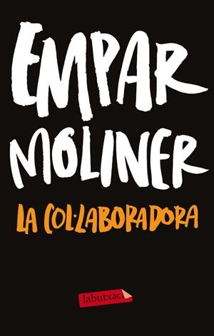 La col·laboradora | 9788499306254 | Moliner, Empar