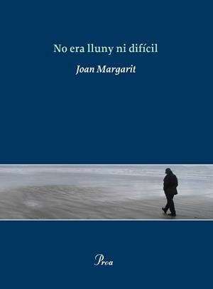 No era lluny ni difícil | 9788475881812 | Joan Margarit Consarnau