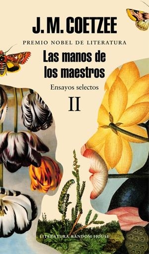 Las manos de los maestros. Ensayos selectos II | 9788439731467 | COETZEE, J.M.