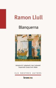 Blanquerna | 9788490266328 | Llull, Ramon