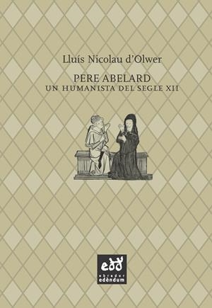Pere Abelard | 9788494315848 | Lluís Nicolau d'Olwer