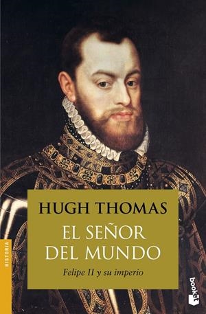 El señor del mundo | 9788408154228 | Hugh Thomas
