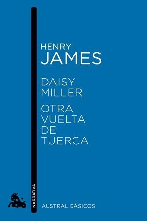 Daisy Miller / Otra vuelta de tuerca | 9788467007756 | Henry James