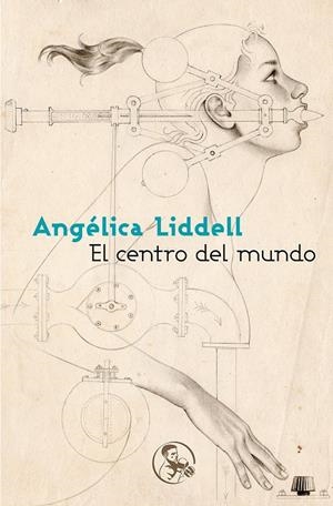 El centro del mundo | 9788495291295 | Liddell, Angélica
