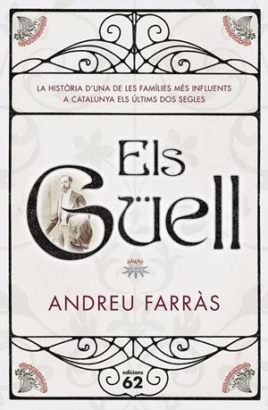 Els Güell | 9788429775013 | Andreu Farras Calatayud