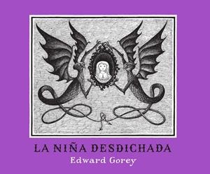 La niña desdichada | 9788492412570 | Gorey, Edward