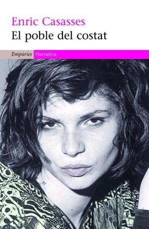 El poble del costat | 9788497872775 | Casasses, Enric