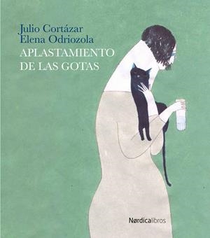 Aplastamiento de las gotas | 9788416440887 | Cortázar, Julio