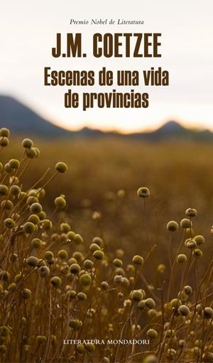Escenas de una vida de provincias | 9788439726401 | COETZEE, J.M.