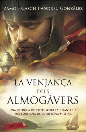La venjança dels almogàvers | 9788416334841 | Andreu González Castro/Ramon Gasch Pou