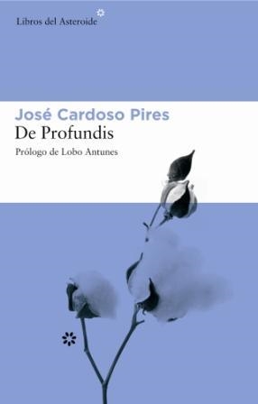 De Profundis | 9788493501815 | Cardoso Pires, José