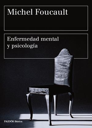 Enfermedad mental y psicología | 9788449332395 | Michel Foucault