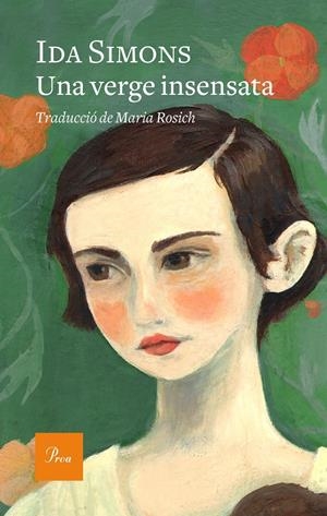 Una verge insensata | 9788475886268 | Ida Simons