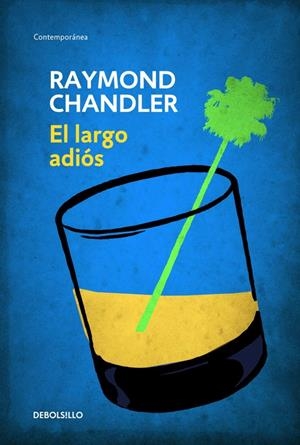 El largo adiós | 9788490622520 | CHANDLER, RAYMOND