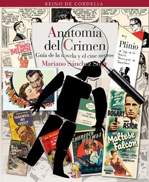 Anatomía del crimen | 9788493891381 | Sánchez Soler, Mariano