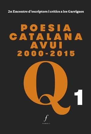 Poesia catalana avui 2000-2015 | 9788494537028 | Calvo, Lluís/Sala Valldaura, Josep Maria/Macià, Xavier/Marzo, Àngels/Pena, Pere