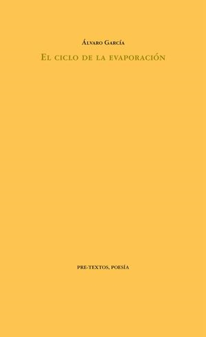 El ciclo de la evaporación | 9788494578816 | García, Álvaro