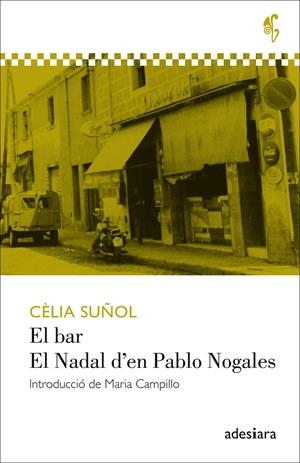 El bar / El Nadal d'en Pablo Nogales | 9788494384493 | Suñol i Pla, Cèlia