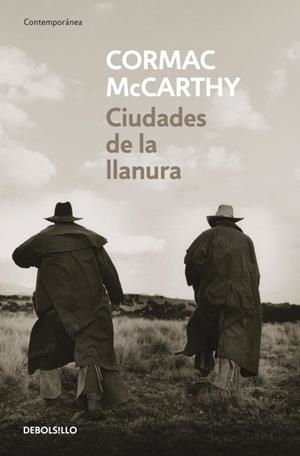 Ciudades de la llanura (Trilogía de la frontera 3) | 9788497937399 | MCCARTHY, CORMAC