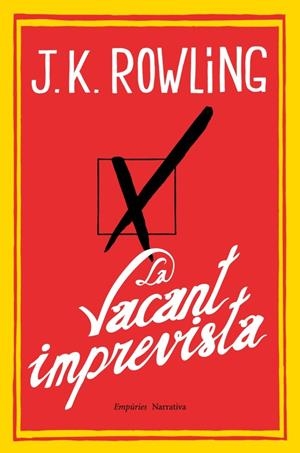 La vacant imprevista | 9788497878173 | Joanne K. Rowling