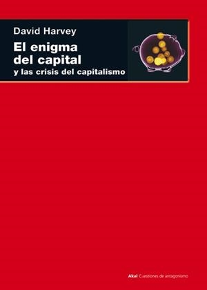 El enigma del capital | 9788446035442 | Harvey, David