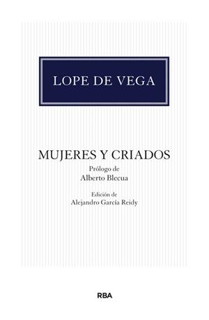 Mujeres y criados | 9788424928186 | De Vega, Lope