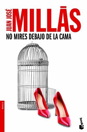 No mires debajo de la cama | 9788432200922 | Millás, Juan José 