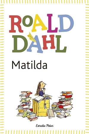 Matilda | 9788490572955 | Roald Dahl