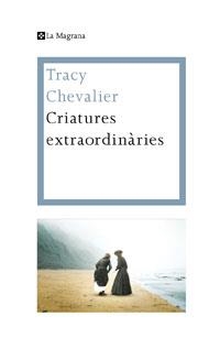 Criatures extraordinaries | 9788474109931 | CHEVALIER , TRACY