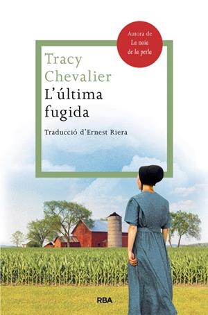 L'ultima fugida | 9788482646503 | CHEVALIER , TRACY