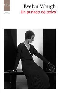 Un puñado de polvo | 9788490062111 | Waugh, Evelyn
