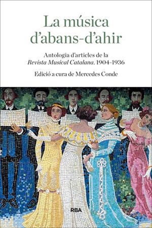 La música d'abans-d'ahir | 9788482647012 | CONDE , MERCEDES